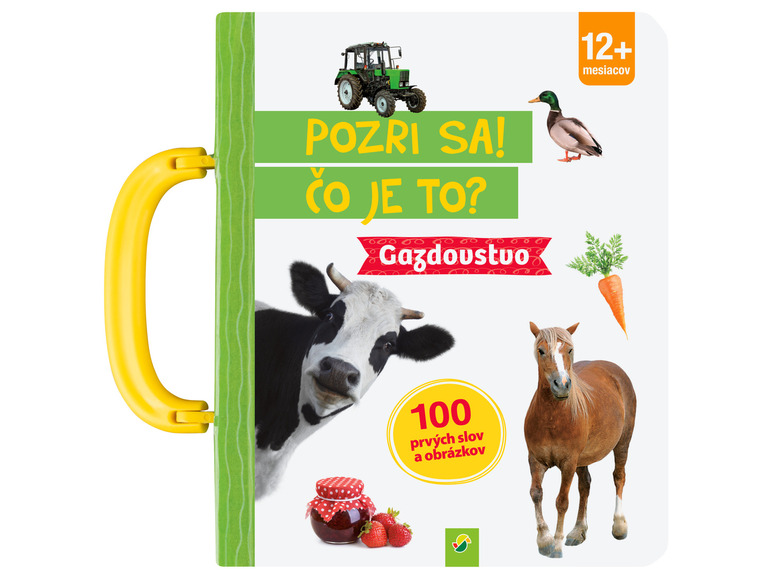 Kniha s obrázkami kravy, koňa, traktora a kačice pre deti od 12 mesiacov.
