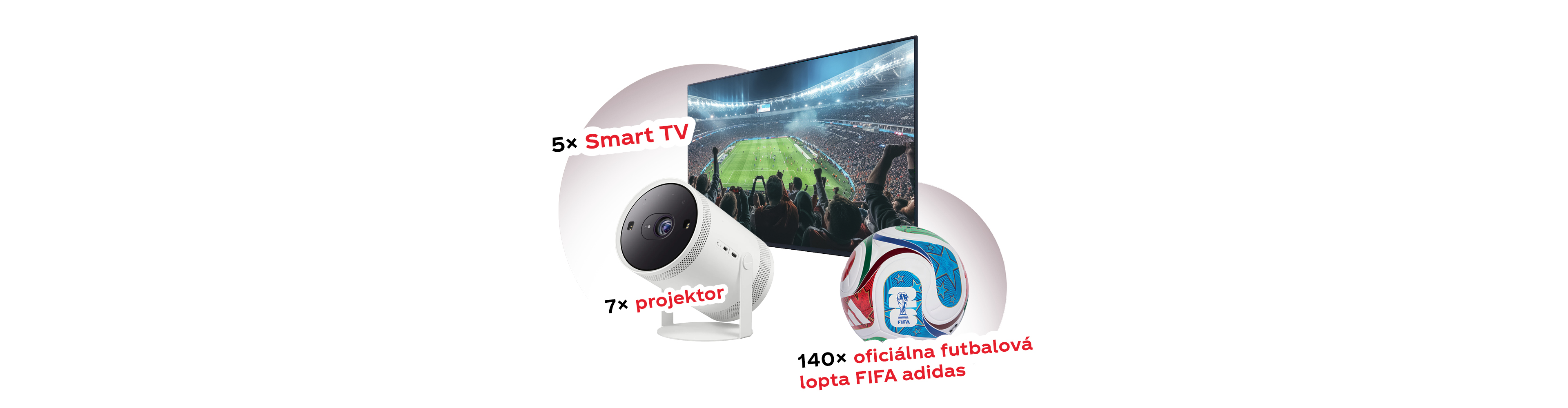 Smart TV, projektor a futbalová lopta s textom o počte kusov.
