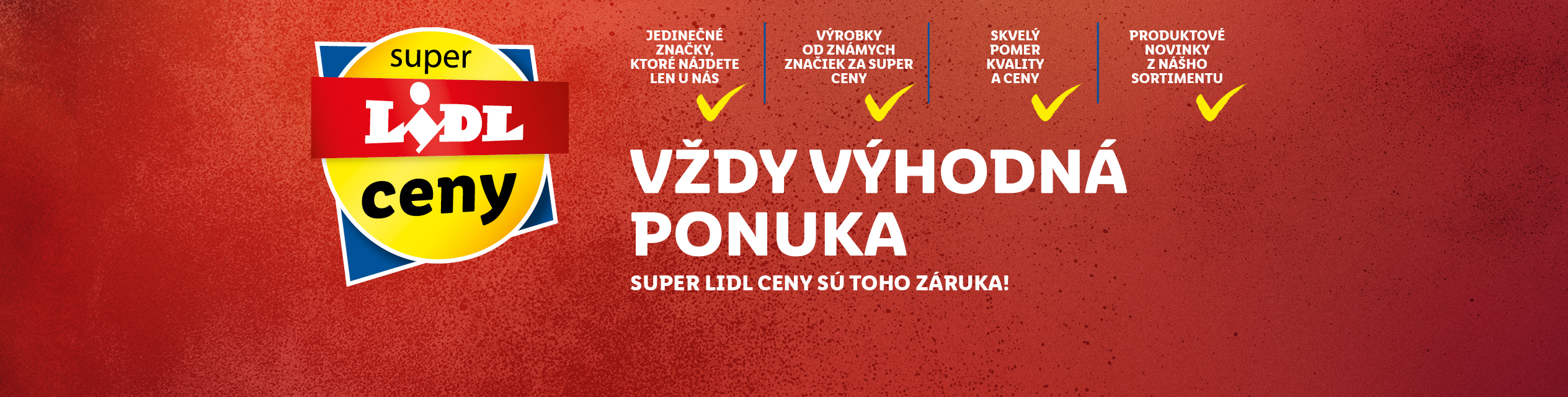 V Lidli nakúpite vždy výhodne 