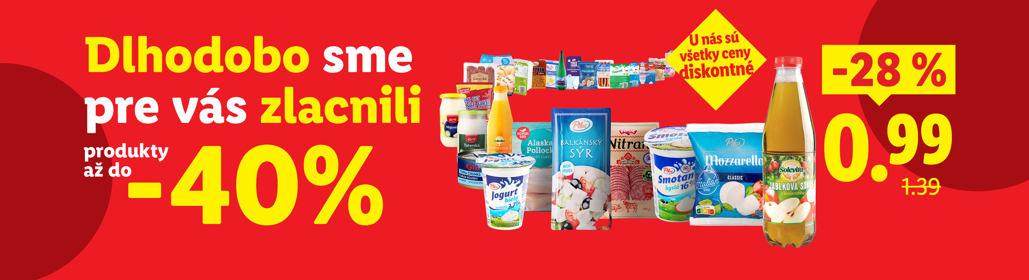 Reklama na zľavy v Lidli s mliečnymi výrobkami, mäsom, mrazenými hranolkami a džúsom.