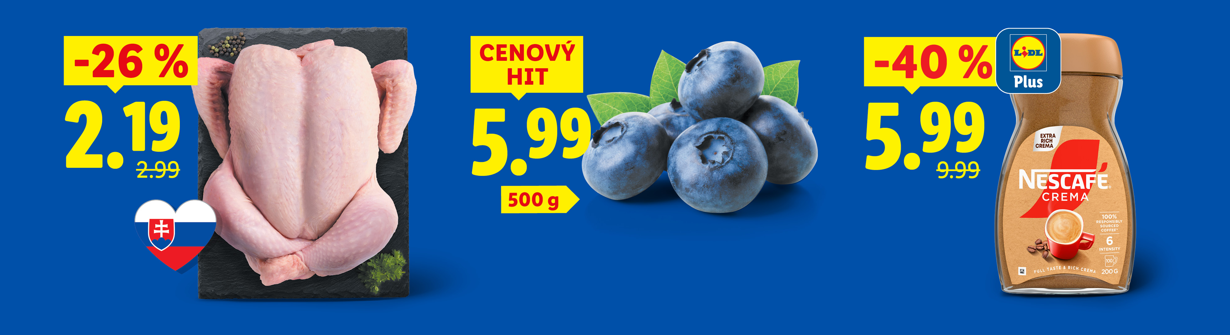 Celé kura, čučoriedky a instantná káva s výraznými zľavami.