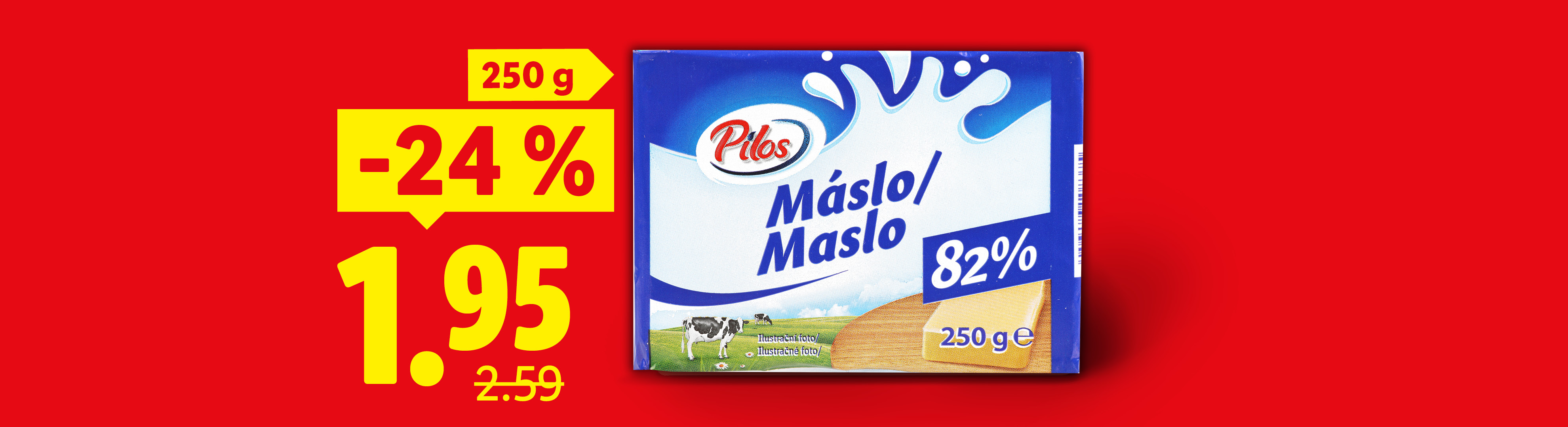 Balenie masla Pilos 82% s hmotnosťou 250 g, zľavnené o 24% na 1,95.