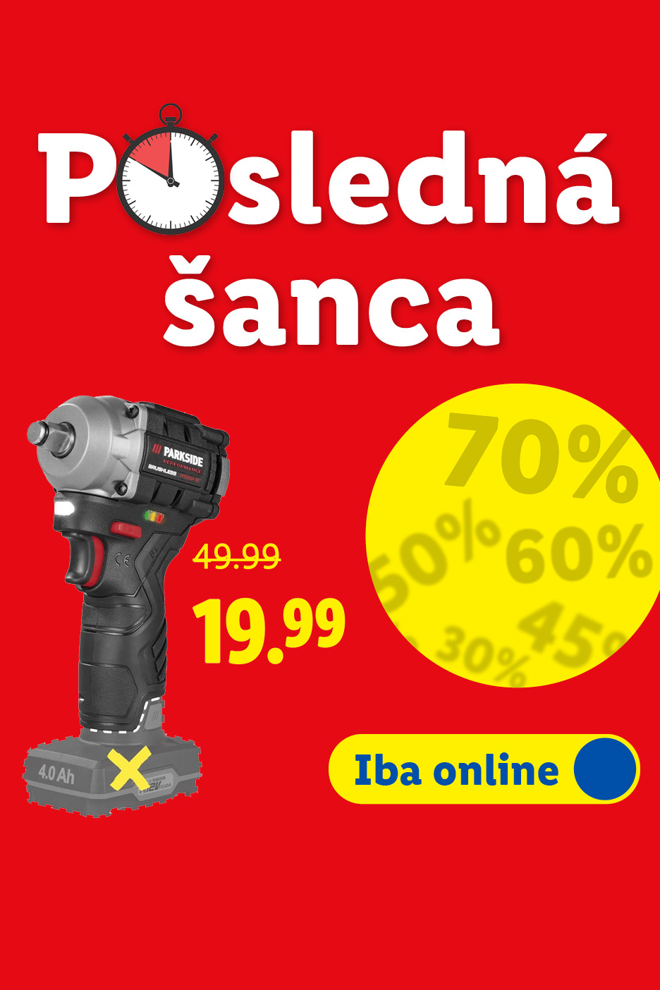 Červený banner s textom „Posledná šanca“ a stopkami, žlté kruhy s percentami zliav.