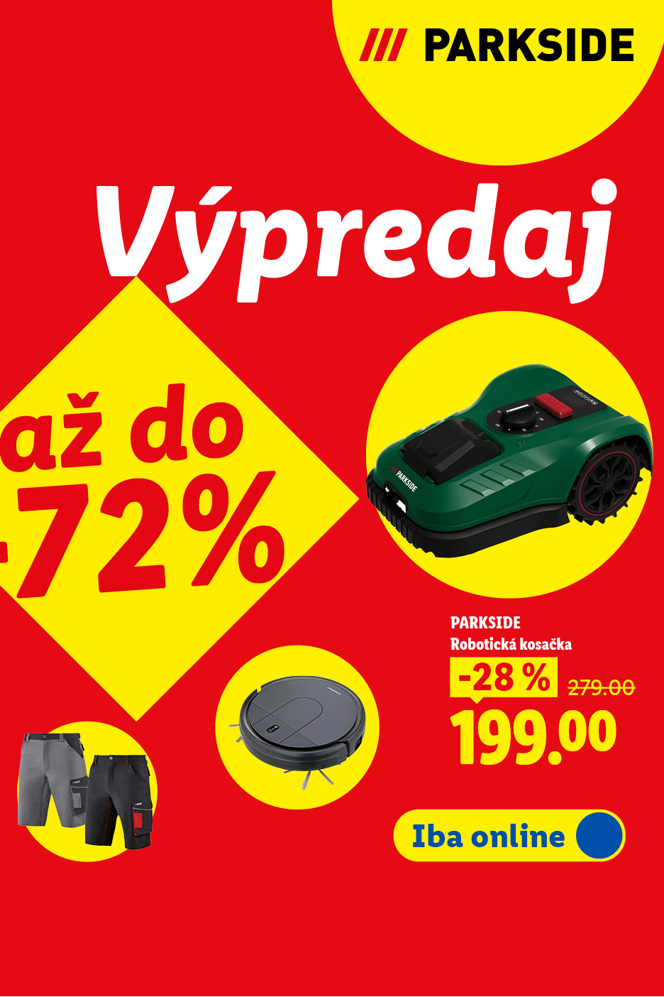Výpredaj s robotickou kosačkou so zľavou 28% za 199 eur, pracovnými šortkami a robotickým vysávačom, zľavy až do 72%.