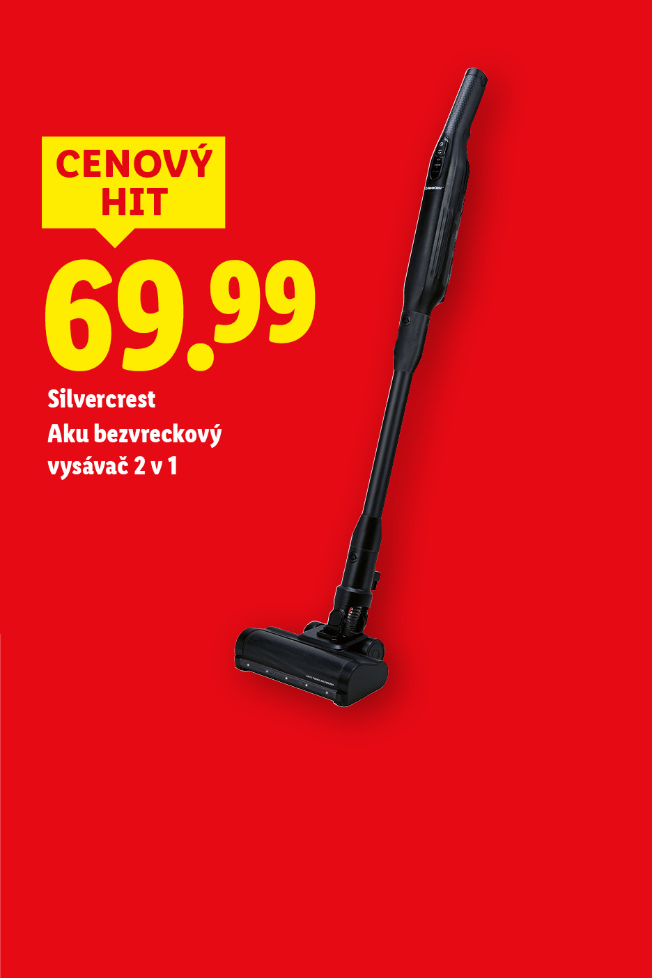Červený leták s bezvreckovým vysávačom 2 v 1 a cenou 69,99.