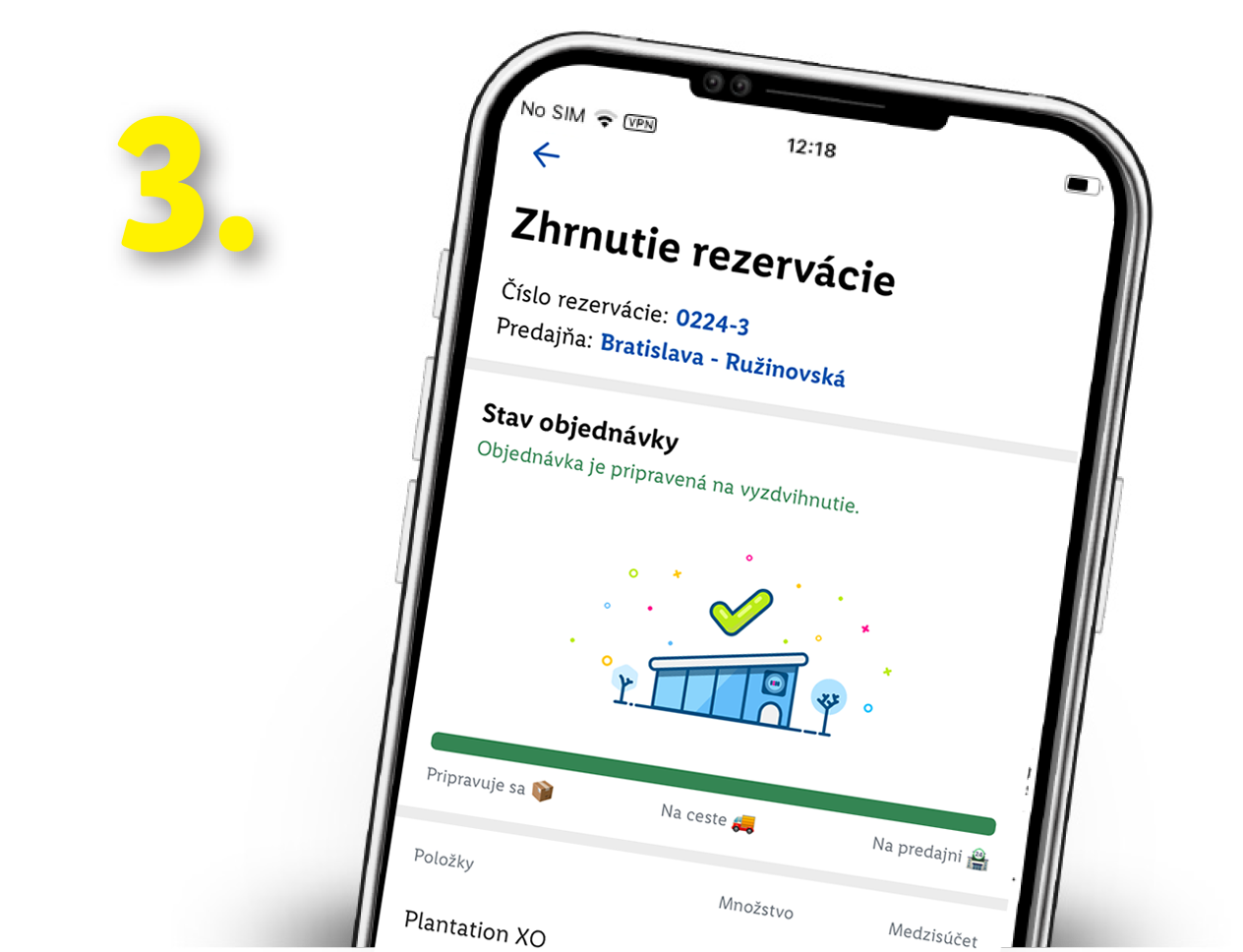 Obrazovka telefónu: objednávka Plantation XO pripravená na vyzdvihnutie.