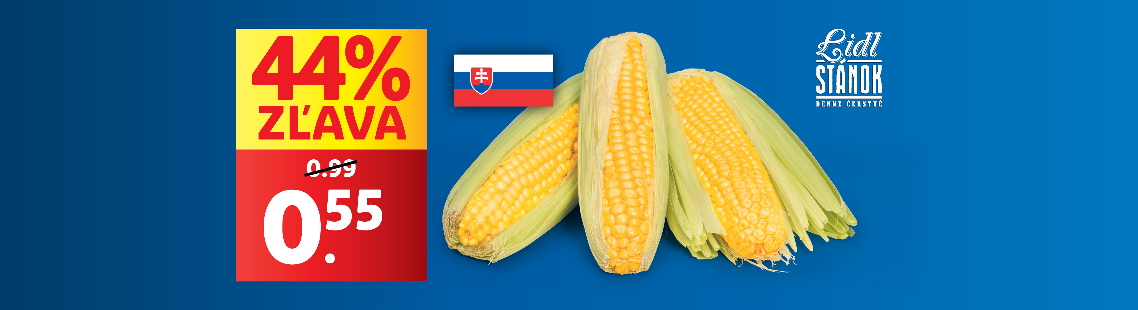 Lidl stánkový kukurica v akcii: 44% zľava, cena 0,55€.