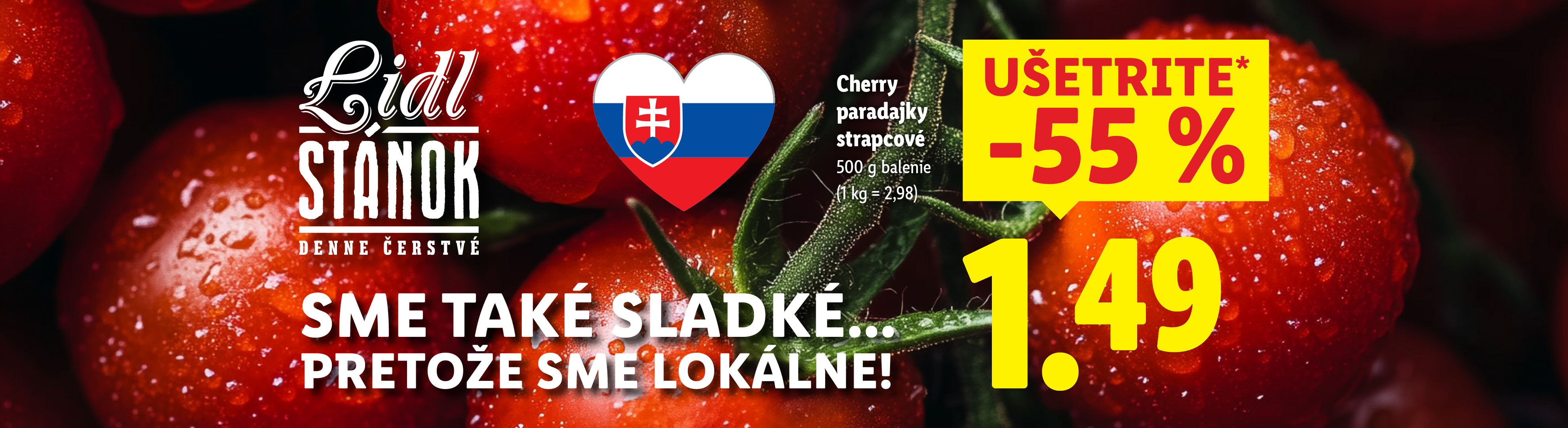 Lidl Stanok ponúka čerstvé lokálne cherry paradajky za 1,49€ (500g).