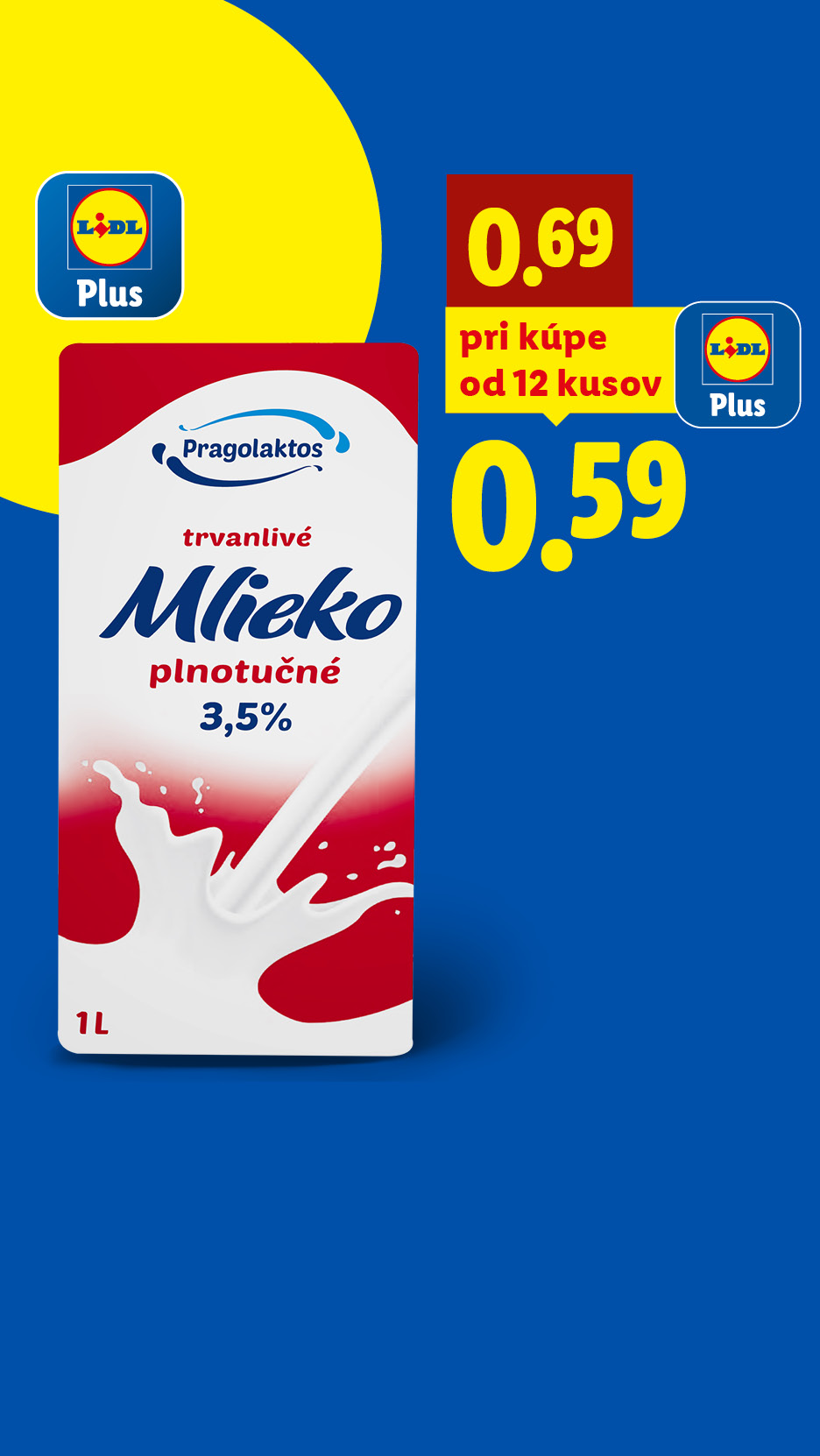 Plnotučné mlieko s cenou 0,69 a zľavnenou cenou 0,59 pri kúpe 12 kusov s aplikáciou Lidl Plus. Klikni a pozri si aktuálnu ponuku