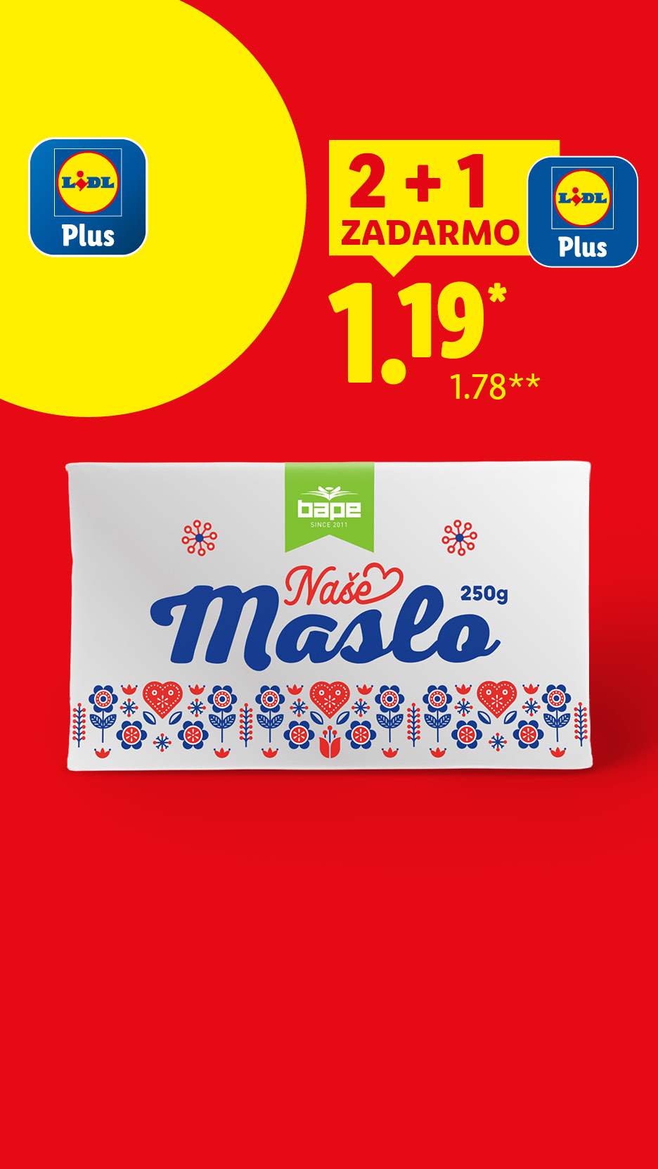 Balenie masla s folklórnym vzorom, akcia 2+1 zadarmo za 1,19 €.