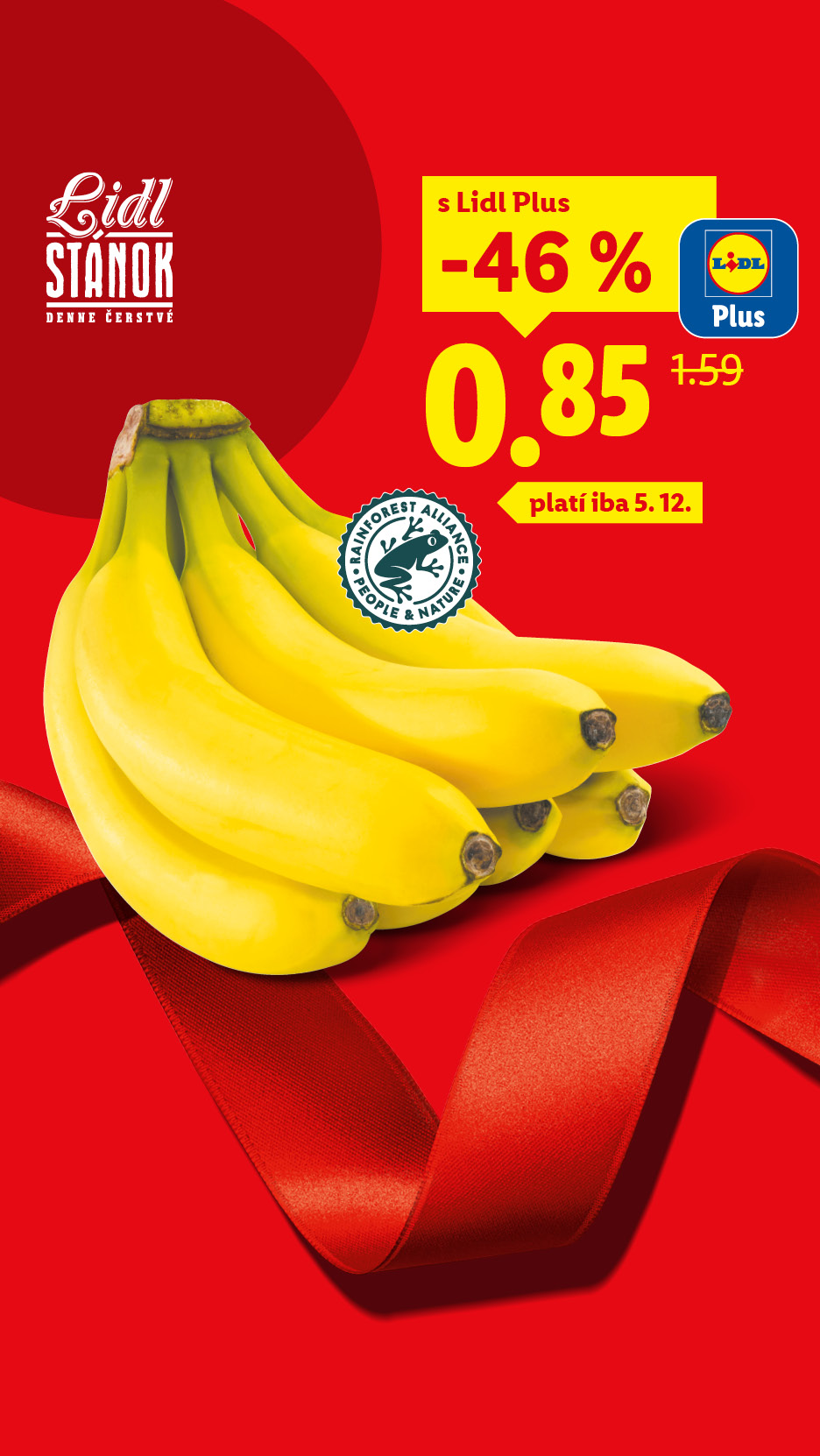 Lidl Stánok: Zrelé banány s certifikátom Rainforest Alliance na červenom pozadí.