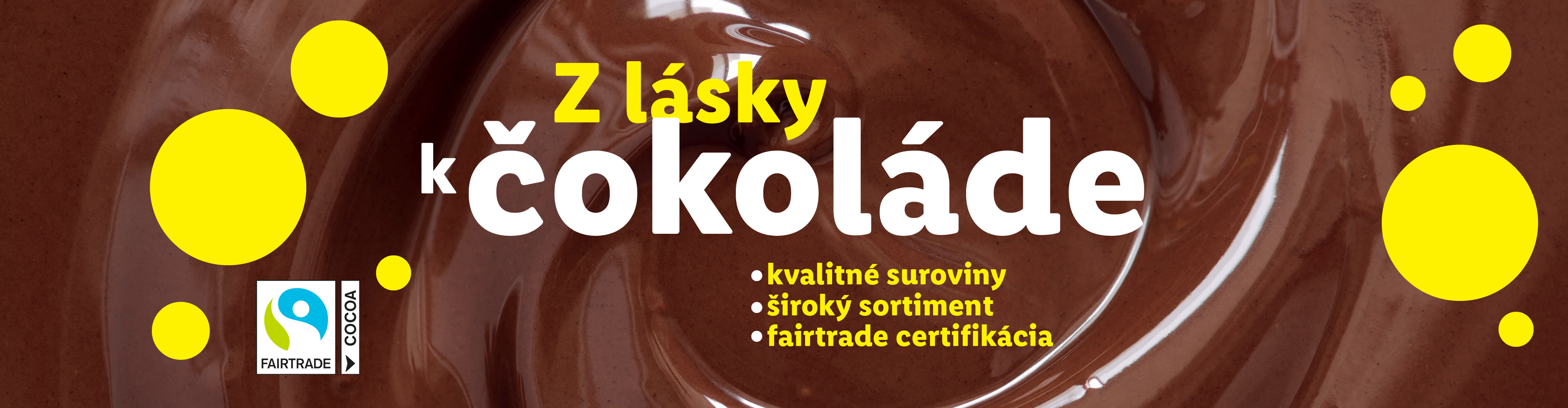 Z lásky k čokoláde: kvalitné suroviny, široký sortiment, Fairtrade certifikácia.