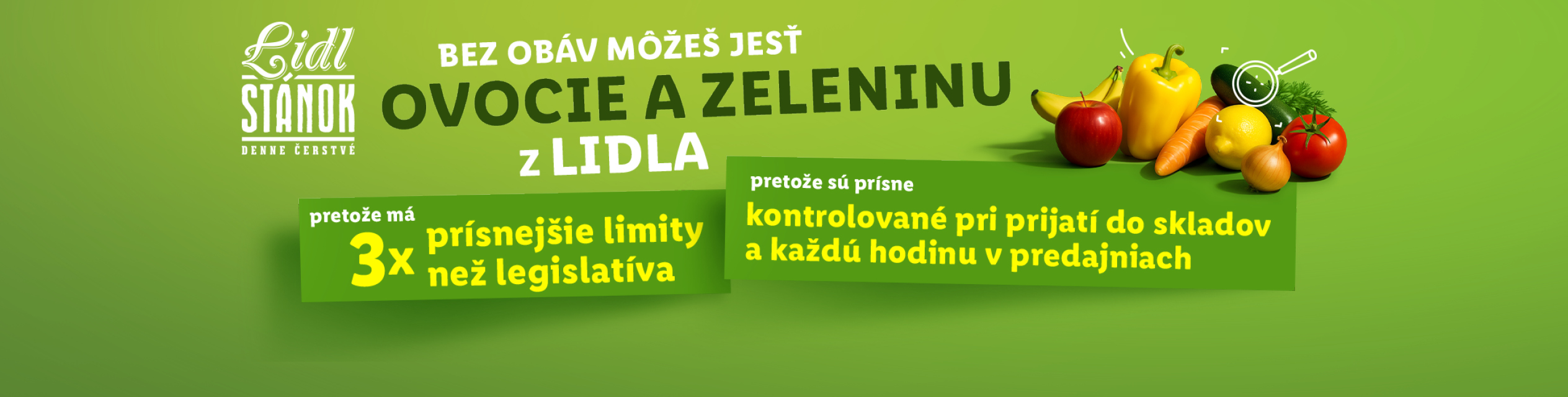 Lidl stánkový ovocie a zelenina s prísnejšími limitmi ako legislatíva.