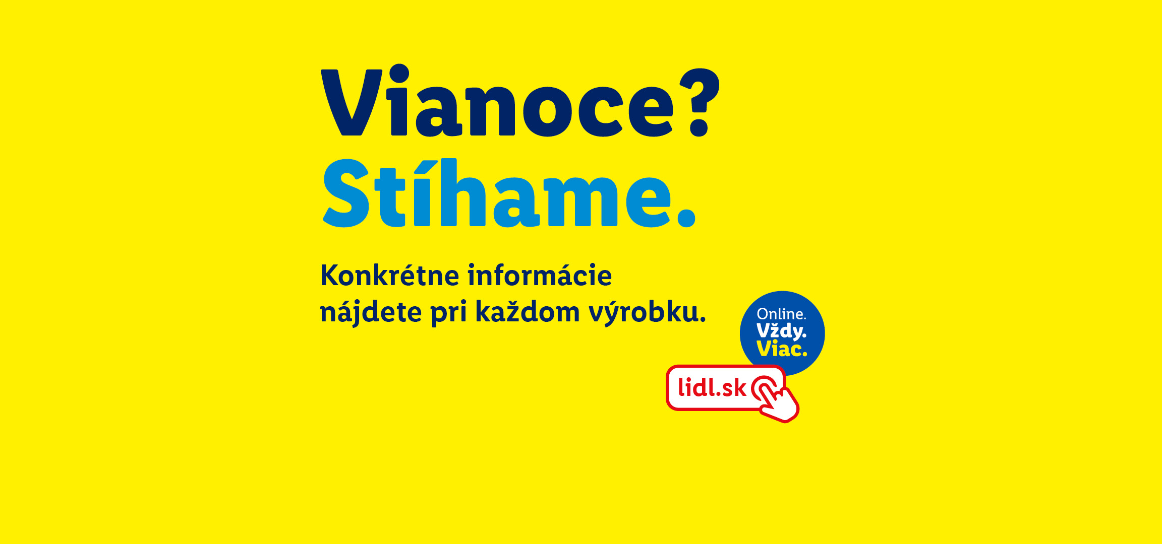 Lidl banner s textom „Vianoce? Stíhame.“ a „Konkrétne informácie nájdete pri každom výrobku.“ s odkazom na lidl.sk.