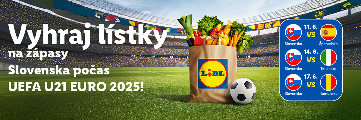 Lidl: Vyhrajte lístky na zápasy Slovenska na UEFA U21 EURO 2025!