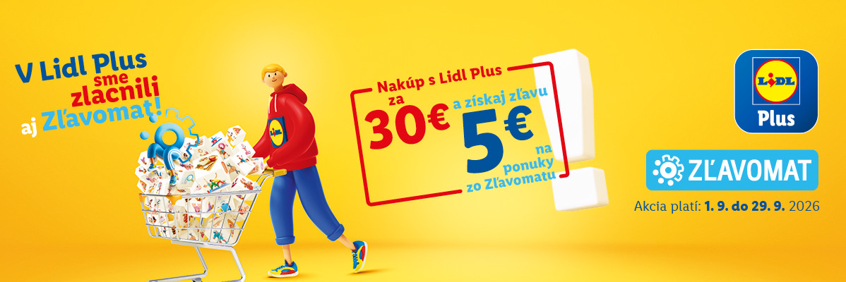 V Lidl Plus sme zlacnili aj Zľavomat! Nakúp s Lidl Plus za 30 € a získaj zľavu 5 € na ponuky zo Zľavomatu. Akcia platí: 1. 9. do 29. 9. 2026.