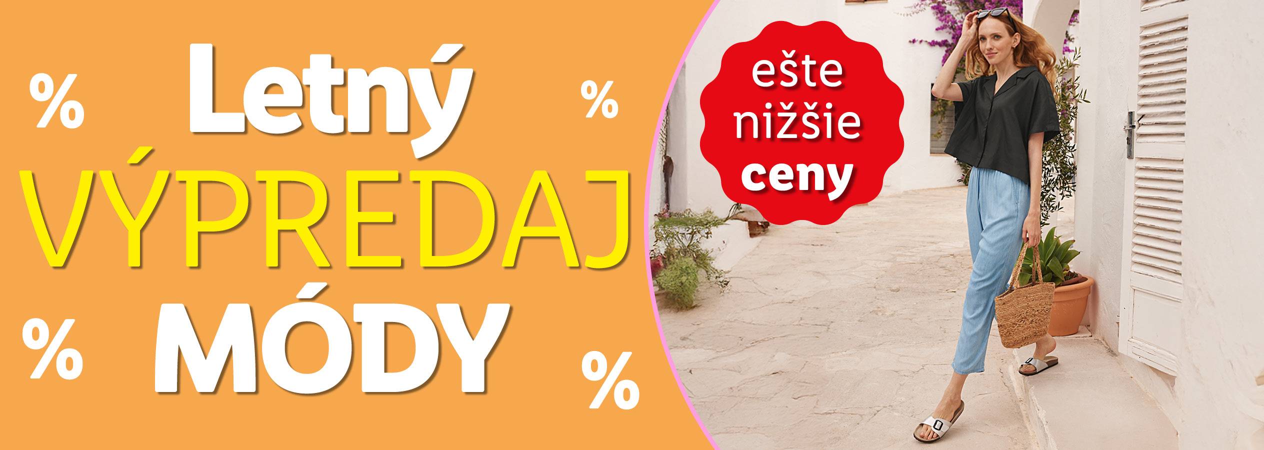 Letný výpredaj módy s ešte nižšími cenami.