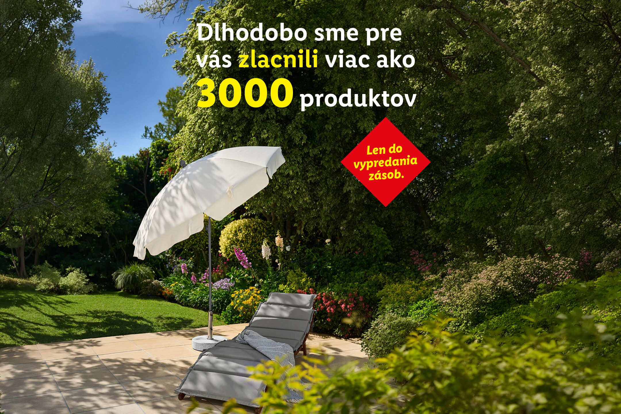 Záhradný slnečník a ležadlo v záhrade. Zlacnili sme viac ako 3000 produktov. Len do vypredania zásob.