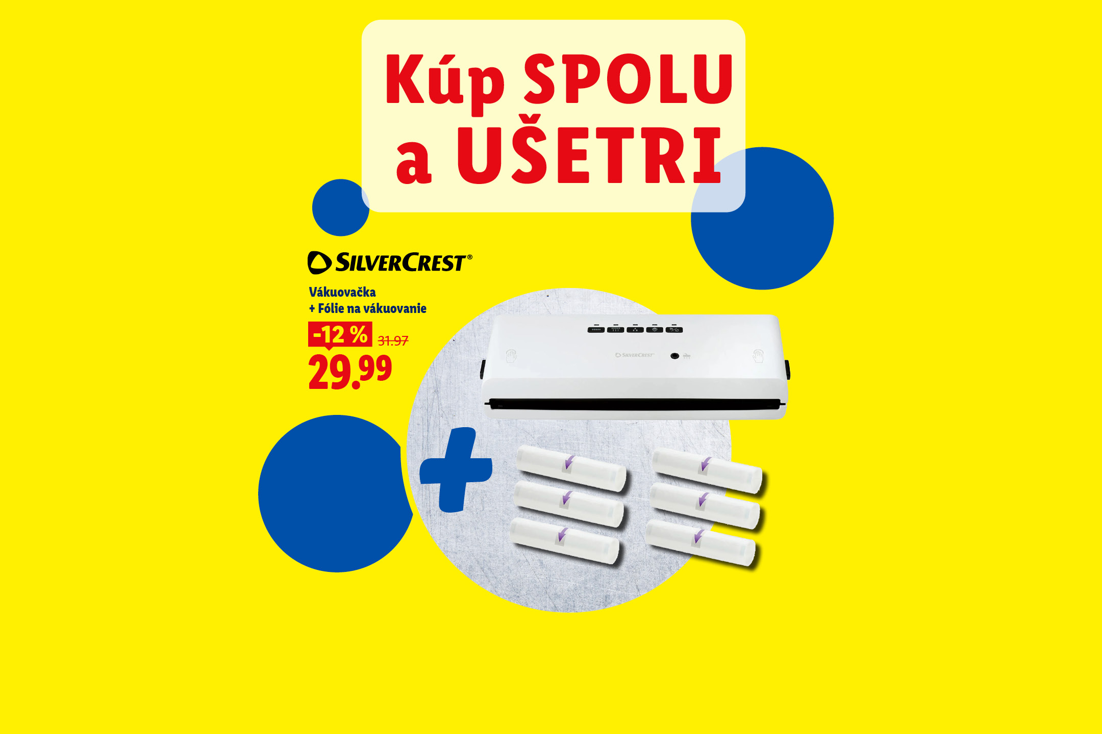 Kúp spolu a ušetri: Vákuovačka s fóliami na vákuovanie, zľava 12% na 29,99. eur