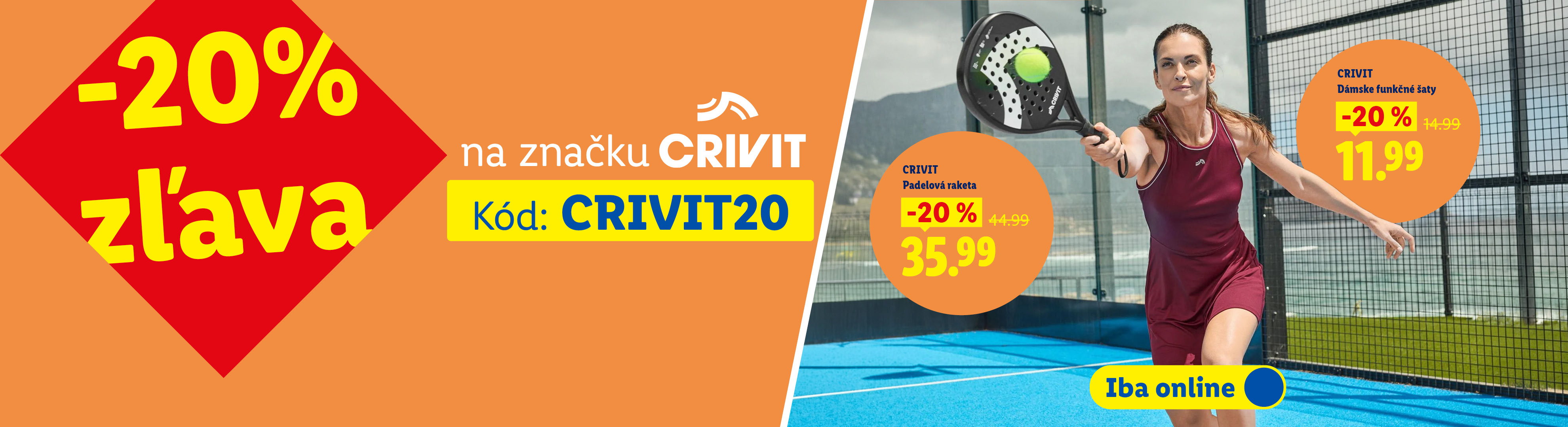 Zľava 20% na športové produkty značky CRIVIT s kódom CRIVIT20. Iba online. Padelová raketa za 35,99 eur v zľave a dámske funkčné šaty za 11,99 eur.