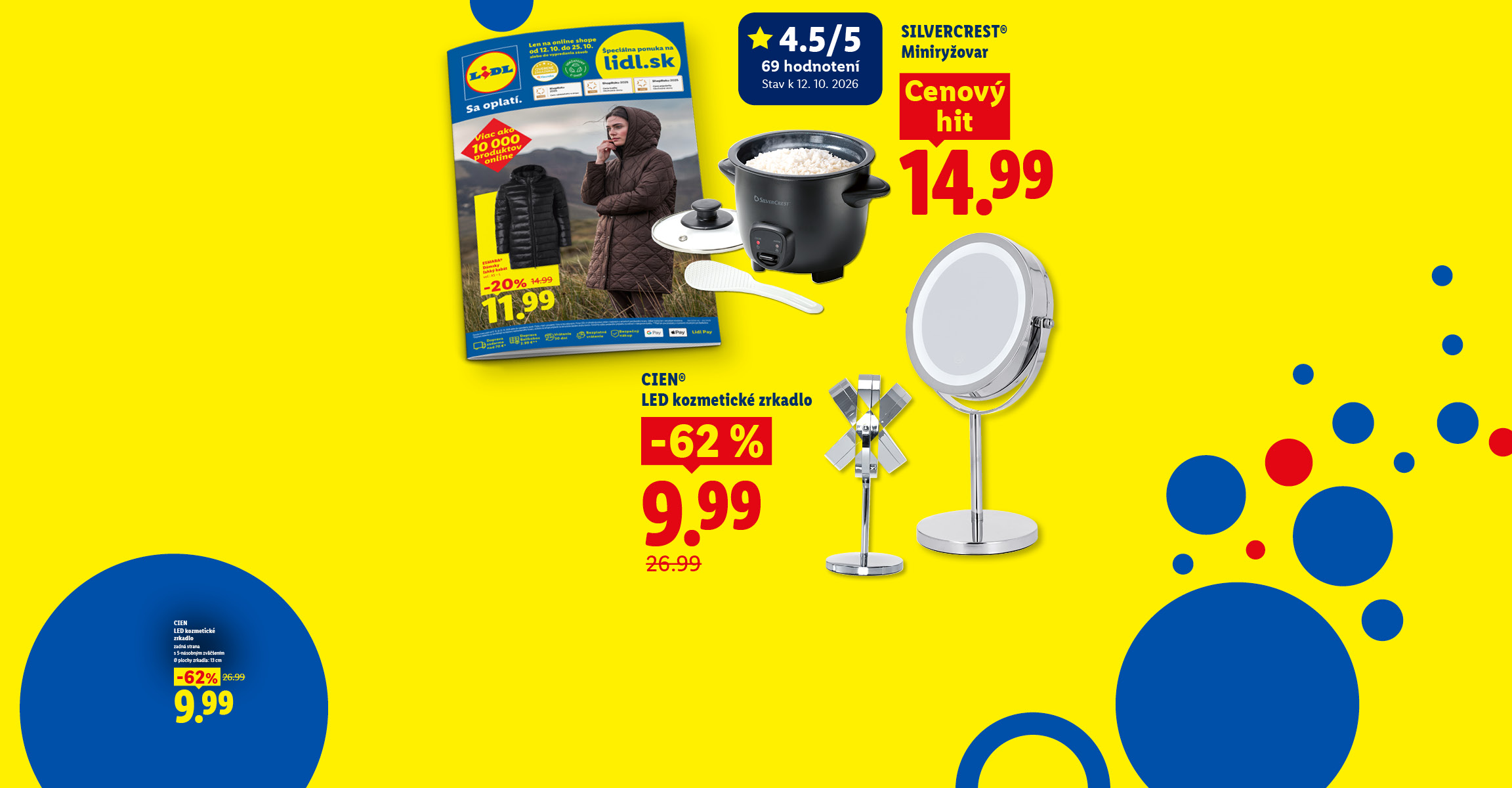 Lidl.sk online leták (12. 10. – 25. 10.): SILVERCREST® Miniryžovar ako Cenový hit za 14,99 € (hodnotenie 4.5/5) a CIEN® LED kozmetické zrkadlo za 9,99 € (-62 %, pôvodne 26,99 €).