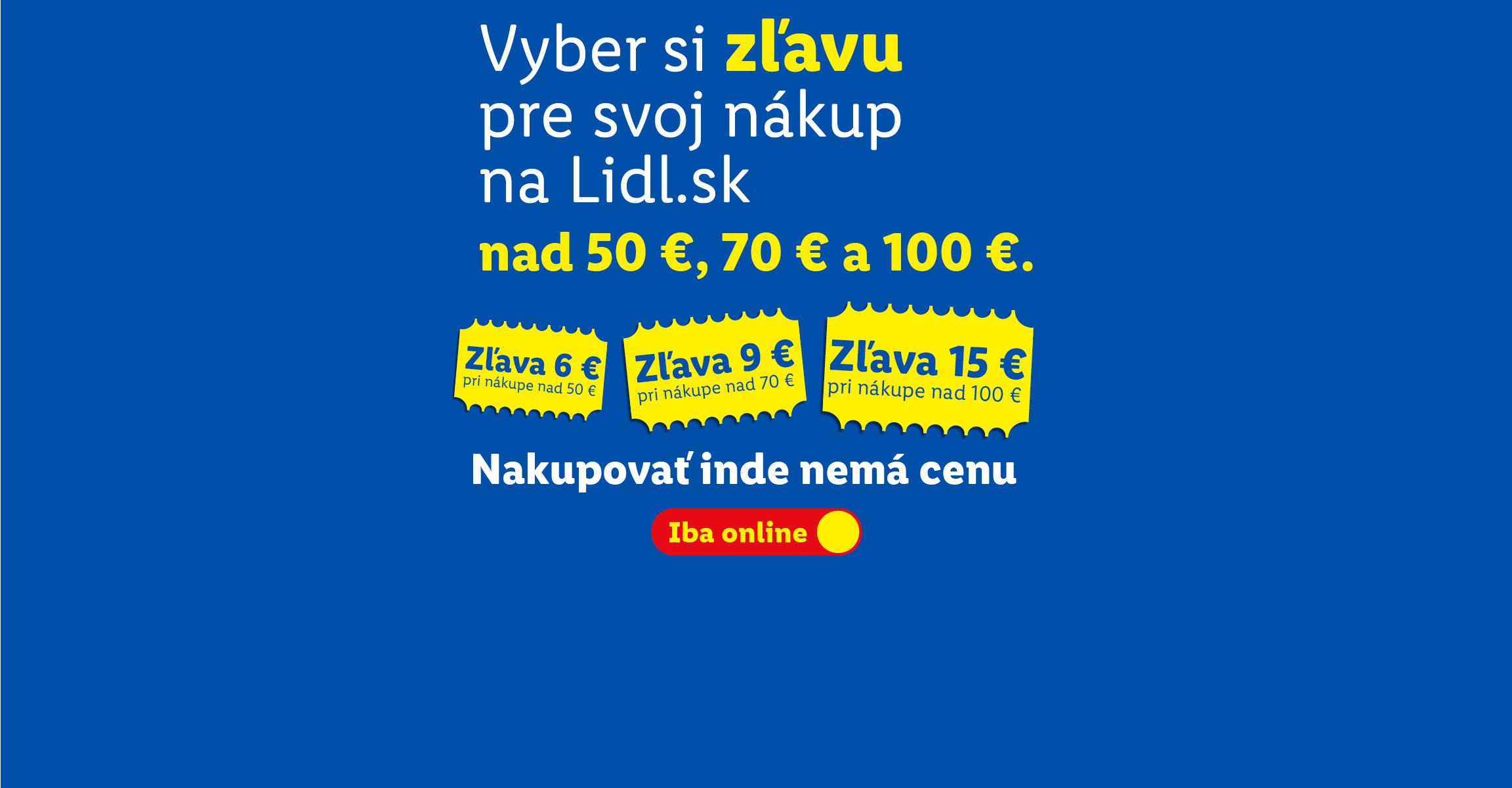 Zľavy na nákupy online: 6 € nad 50 €, 9 € nad 70 € a 15 € nad 100 €.
