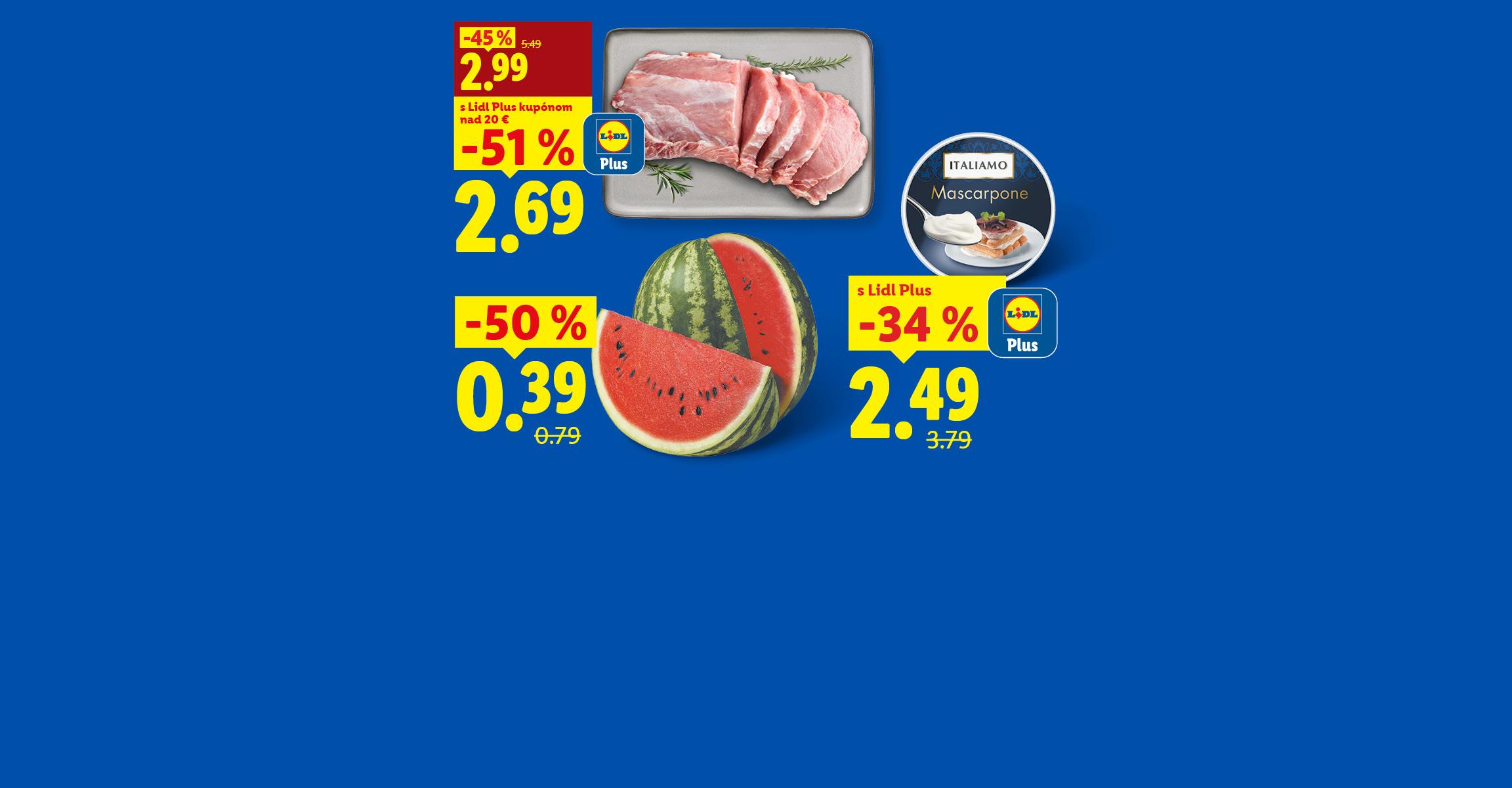 Bravčové karé cena za 1 kg -45 % za 2,99 a s aplikáciou Lidl Plus pri nákupe nad 20 € -51 % za 2,69. Mascarpone s Lidl Plus -34 % za 2,49. melón vodný cena za 1 kg -50 % za 0,39.