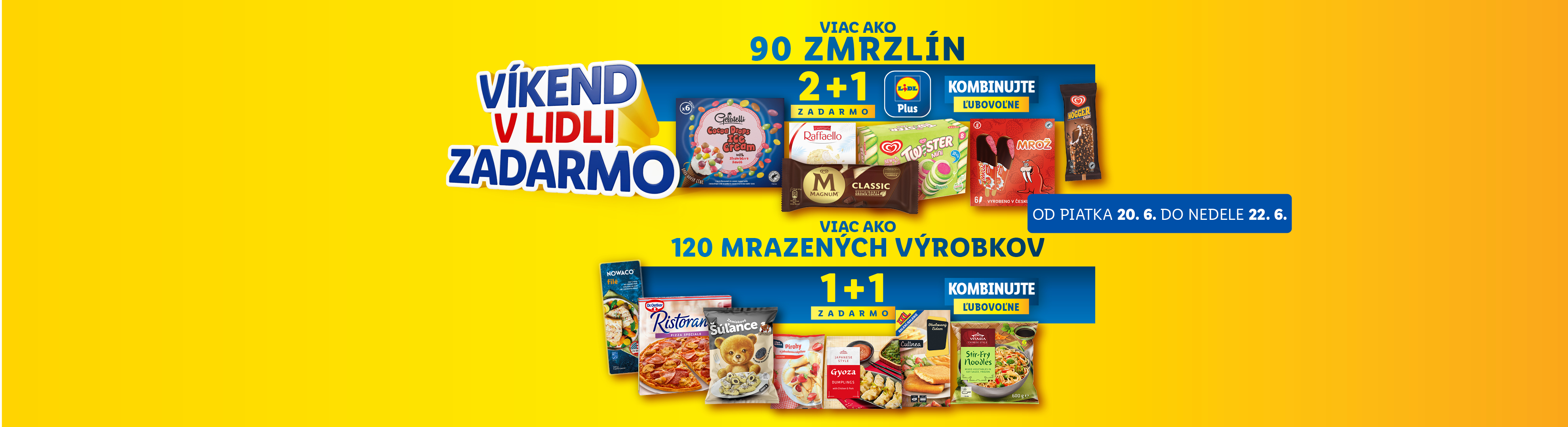 Viac ako 90 zmrzlín 2+1 zadarmo s Lidl Plus a viac ako 120 mrazených výrobkov 1+1 zadarmo s Lidl Plus tento víkend.
