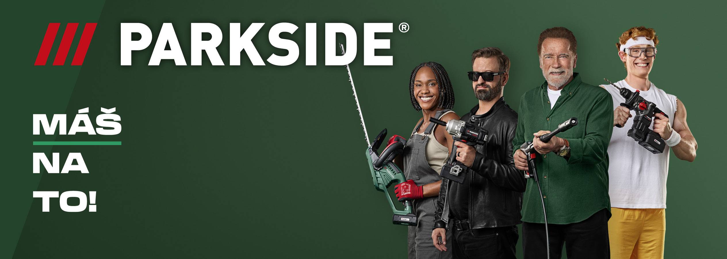 Štyria ľudia s rôznym náradím ako nožnice na živý plot, rázový uťahovák, tlakový čistič a vŕtačka. Text: MÁŠ NA TO! Parkside
