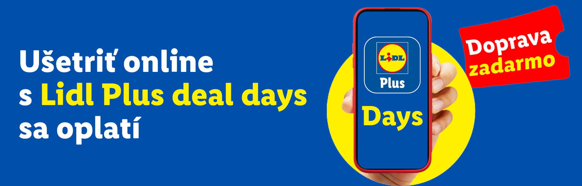 Lidl Plus Deal Days s online ponukami na lidl.sk, aktuálne s dopravou zadarmo s kupónom Lidl plus.