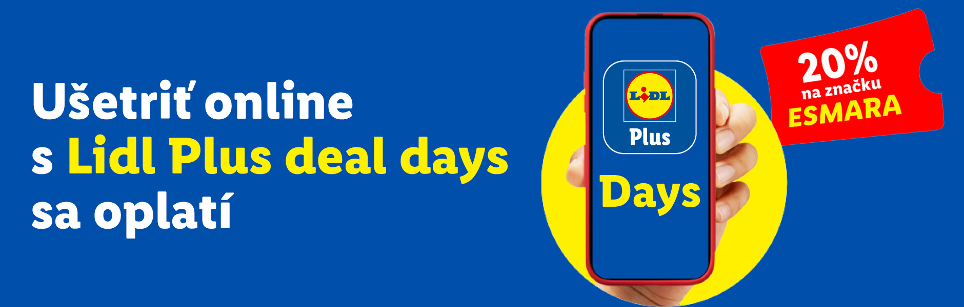 Ušetriť online s Lidl Plus deal days sa oplatí: 30 zľavnených produktov s Lidl Plus až do -50 % a zľava 20 % na značku ESMARA.   