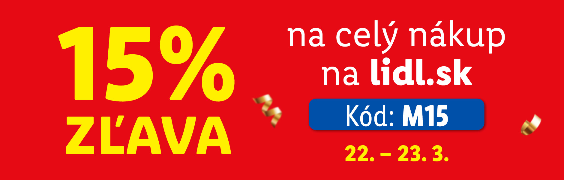Zľava 15 % na celý nákup s kódom M15