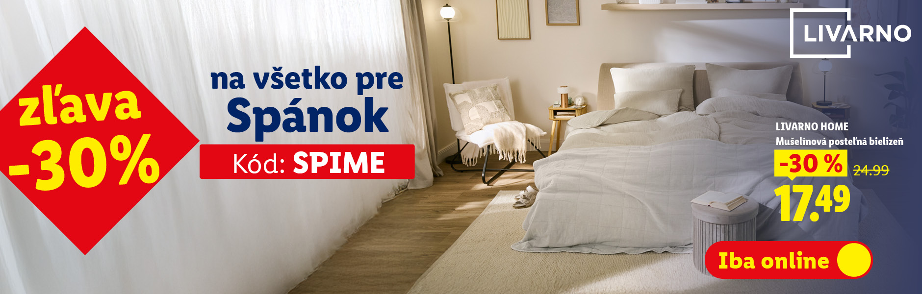 Zľava 30% na všetko pre spánok, s kódom SPIME iba online. S ponukou mušelínovej posteľnej bielizne za 17,49 eur.