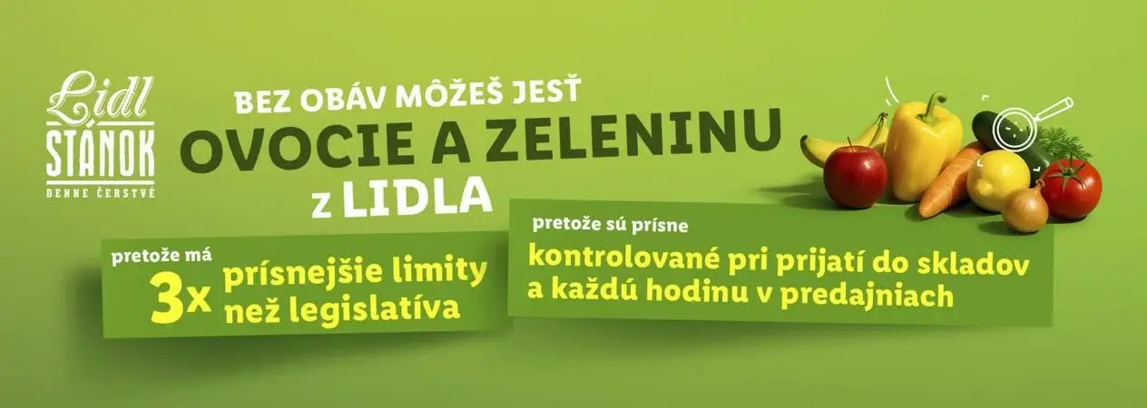 Lidl: Bez obáv môžete jesť ovocie a zeleninu, pretože má 3x prísnejšie limity ako legislatíva.
